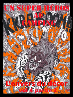 cover image of Un super héros au camping (Vol 4 partie 2)